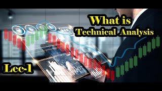 What is technical analysis in forex stock crypto trading in Urdu Hindi | Lec-1