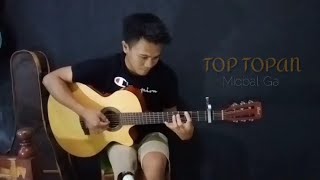 Top Topan - Miqbal Ga | ardy fingerstyle cover guitar