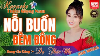 Nỗi Buồn Đêm Đông Karaoke Thiếu Giọng Nam Song Ca Cùng Dạ Thảo My 268 Media