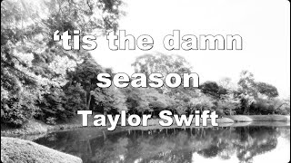 Karaoke♬ ‘tis the damn season - Taylor Swift 【No Guide Melody】 Instrumental Resimi