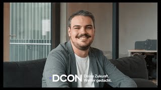 Deine Zukunft. Weiter Gedacht. Bei Dcon