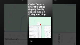 Logan City Police say man dead following Cache County officer-involved shooting on Friday