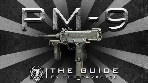 MW3: PM-9 guide (By Fox_Parasyte)