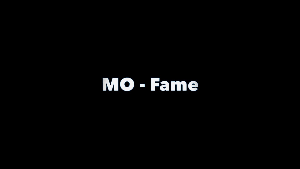 Mo-Fame (lyrics)be Sara Ali