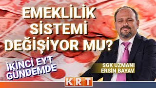 EMEKLİLİKTE YENİ SİSTEM GELİYOR! EMEKLİLİK YAŞI ARTACAK MI? ÇIRAK VE STAJ MAĞDURLARI NE YAPMALI?