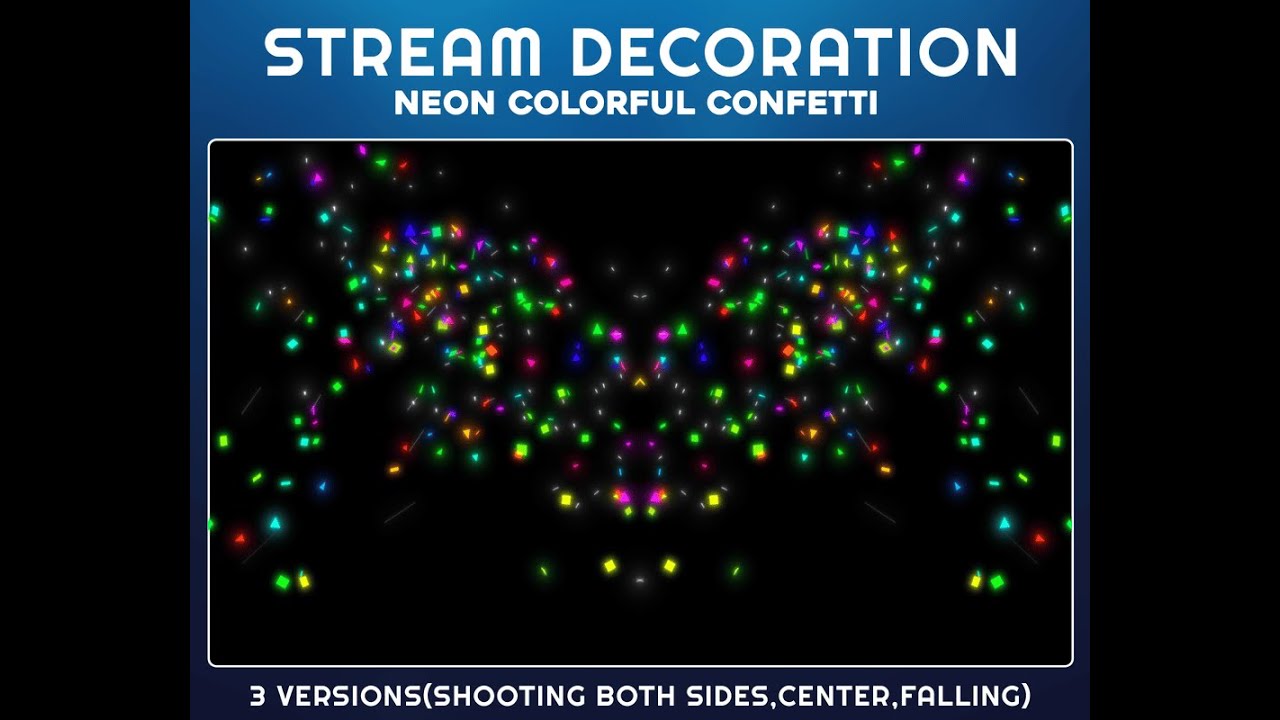 Vibrant Neon Confetti Stream Overlay – Animated Overlay for Twitch & OBS