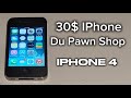 IPhone A 30$ Du Pawn Shop