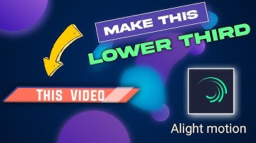 Simple Lower Third - Alight Motion tutorial | Naresh Graphics