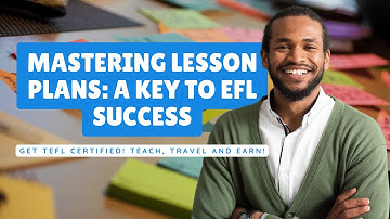 Mastering Lesson Plans A Key to EFL Success