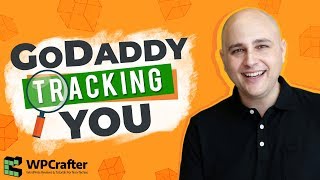 GoDaddy Is Tracking You - Yet Another Reason To Not Use GoDaddy For WordPress Website Hosting