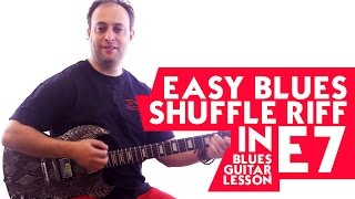 Easy Blues Shuffle Riff in E7 - Blues Guitar Lesson