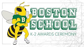 K-2 Awards Ceremony