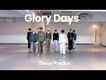 ICEx - Glory Days (Dance Practice)