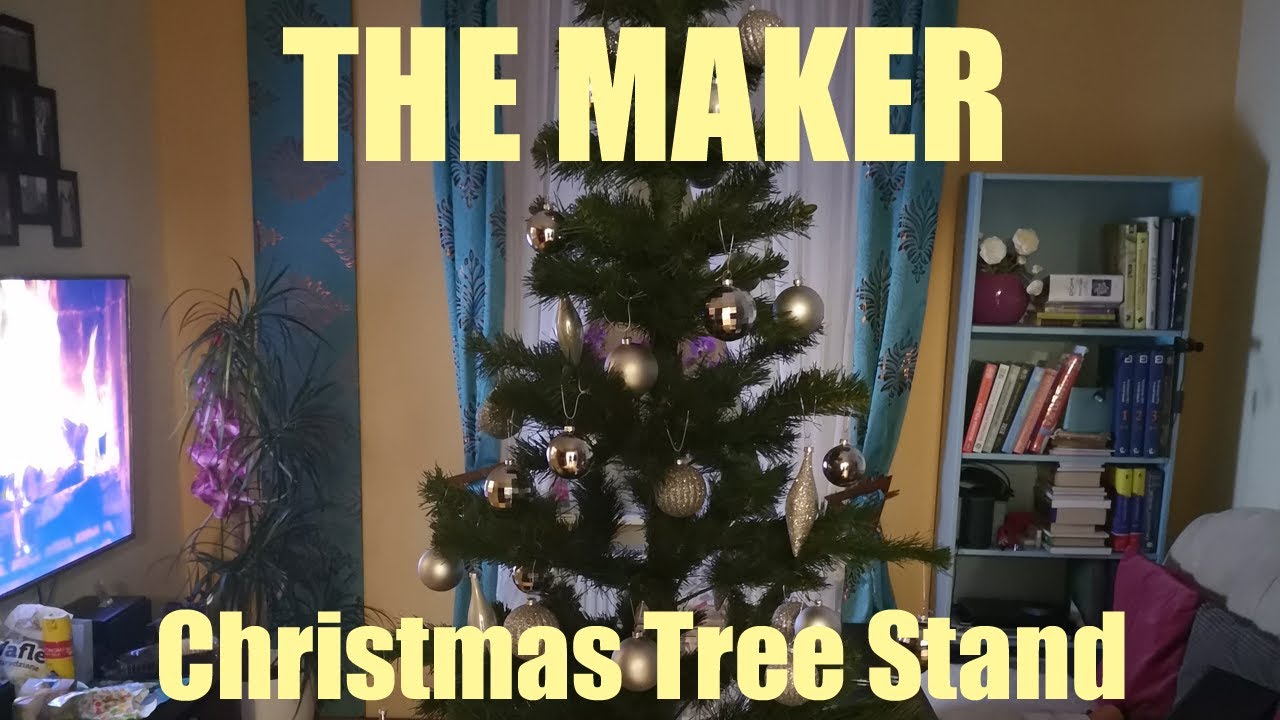 009. Christmas Tree Stand YouTube
