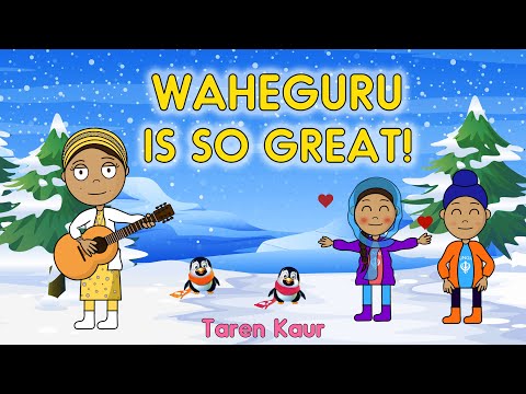 Waheguru Is So Great! | Animation Song | Taren Kaur | Sikh Cartoon | Nursery Rhyme For Kids