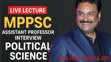 MPPSC Assistant Professor Interview (Political science)