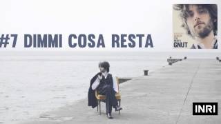 GNUT - Dimmi cosa resta ( Original Audio version ) chords