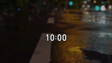 10 Minute Timer with Rain Sounds - Countdown Timer