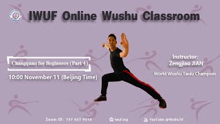 Changquan for Beginners (Part 4)