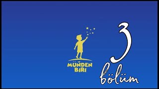 Munden Biri 3 Bolum