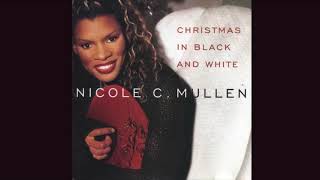 Watch Nicole C Mullen Angels We Have Heard On High video