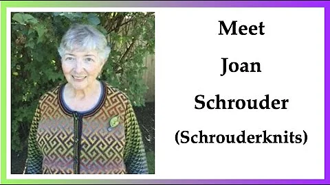 Meet the Inimitable Joan Schrouder