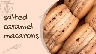 How to Bake Salted Caramel Macarons: step by step