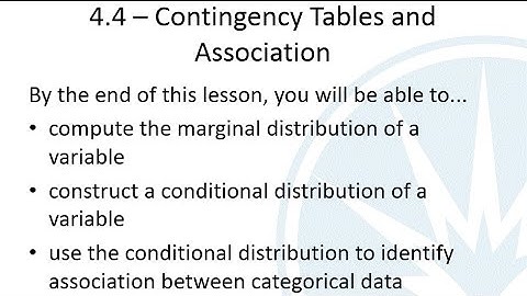 Mth120 Section 4.4 - Contingency Tables and Association