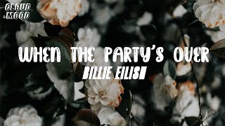 Billie Eilish - When the Party's Over (Lyrics) Resimi