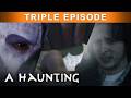 People helpless and unable to walk being terrorized by demons  triple episode  a haunting