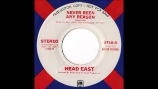 Head East - Never Been Any Reason (Radio Edit)
