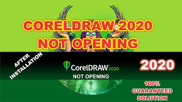CORELDRAW 2020 IS NOT OPENING AFTER THE INSTALLATION   PROBLEM FIXED   SOLUTION