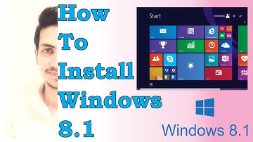 How to Install Windows 8 1