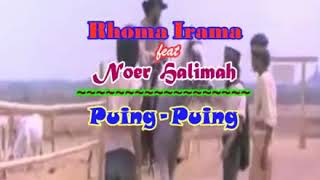 Puing-puing ( Rhoma irama Ft Noer Halimah )