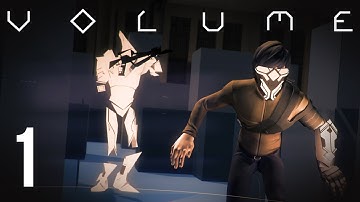 Volume (PC) - Episode 1 [Rab McLocksley]