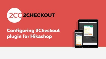 2Checkout Inline payment plugin for Hikashop