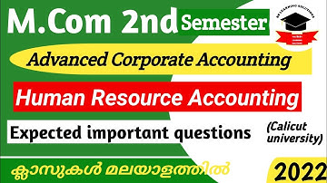 M.Com 2nd Semester | Advanced Corporate Accounting | Human Resource Accounting | Calicut University