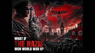 What If Germany Won World War 2? (The Alternate History That Could Have Changed Everything)