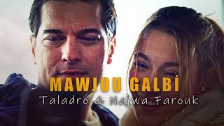 Mawjou Galbi - Taladro & Najwa Farouk (ft. Kaptan Records) Resimi