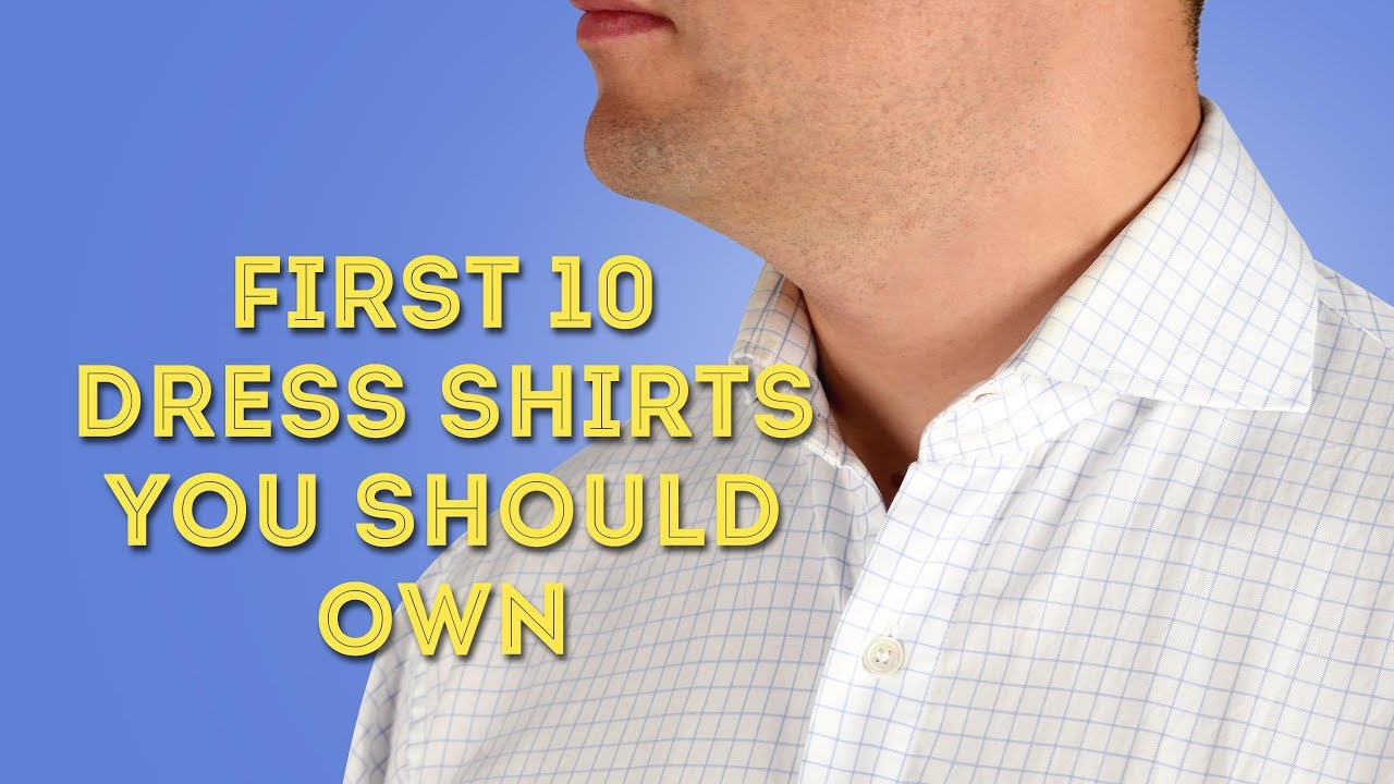 First 10 Mens Dress Shirts You Should Buy - Youtube