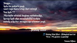 Kata-kata pendaki santai #mt.guntur2249