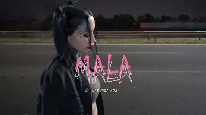 Brbara Fox - MALA (Official Video)