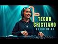 Fuego de Fe 🙌✝️ Música Electrónica Cristiana 2026 | DJ Latina en Vivo EDM Worship Moderno