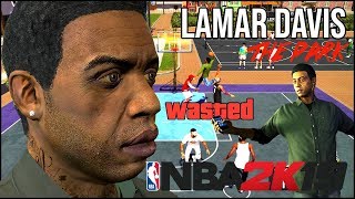 NBA 2K19: GTA V LAMAR AT MY PARK | POSTERIZERS & LOCK DOWN DEFENSE