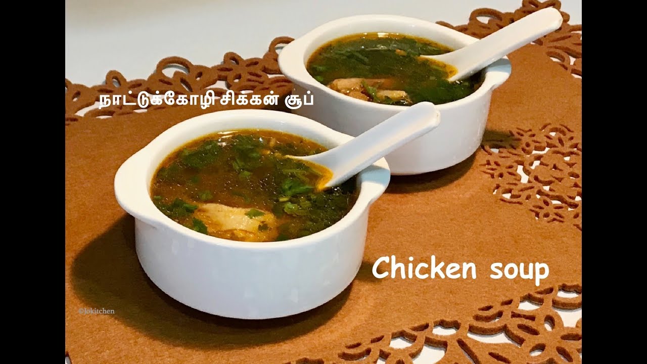 Chicken clear soup(cold cough remedy) Naatukozhi chicken soup Paleo