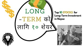 Top 10 Stocks for Long Term Investment in Nepse - Nepse Longterm Analysis