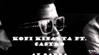 Kofi Kinaata Ft  Castro    Al Qaeda Prod  By MixMasta Garzy)