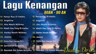 Deddy Dores Full Album #2 | Koleksi Lagu Nostalgia 80an 90an Terbaik Sepanjang Masa 🎶