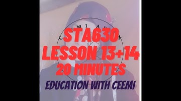 STA630 - Short Lectures - Lesson 13+14 - @educationwithceemi