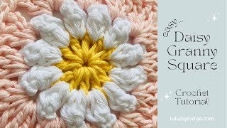 Ditsy Daisy Granny Squares  Crochet Tutorial